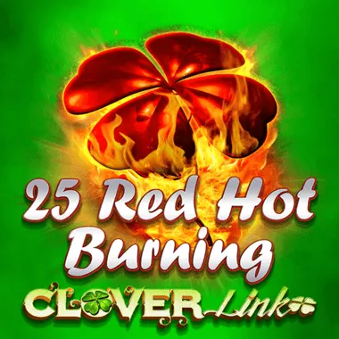 25 Red Hot Burning Clover Link